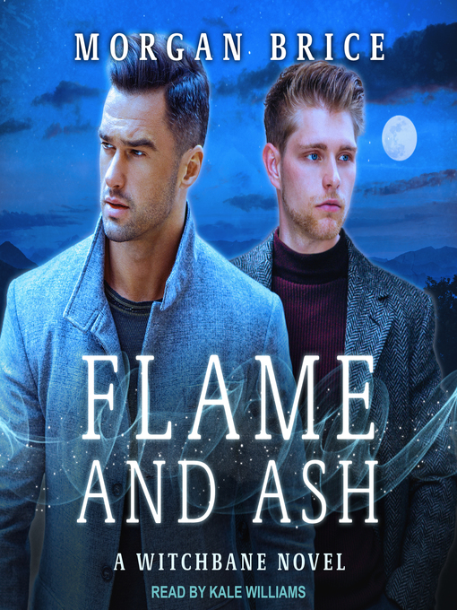 Title details for Flame and Ash by Morgan Brice - Wait list